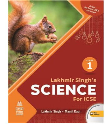 S.chand Lakhmir Singh's Science for ICSE 1
