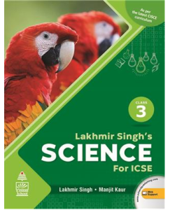 S.chand Lakhmir Singh's Science for ICSE 3