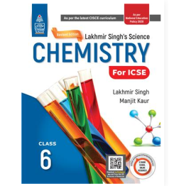 S.chand Revised Lakhmir Singh's Science ICSE Chemistry 6