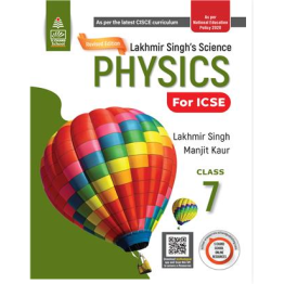 S.chand Revised Lakhmir Singh's Science Physics for ICSE Class 7
