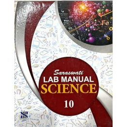 New SARASWATI LAB MANUAL SCIENCE - 10