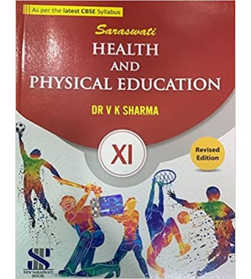 New Saraswati Health And Physical Education  Class - 11