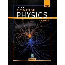 Concise Physics Class - 10