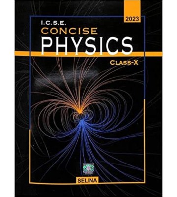 Concise Physics Class - 10