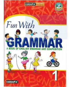 Cordova Fun With Grammer A Book of English Grammer And Composition Class-1