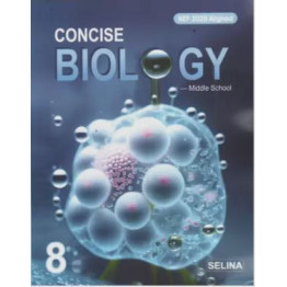 Concise Biology Middle School Class-8