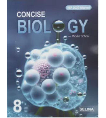 Concise Biology Middle School Class-8