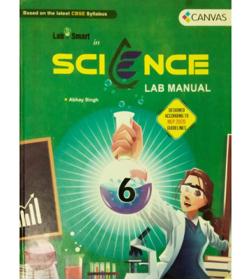 Lab Smart in Science Lab Manual - 6
