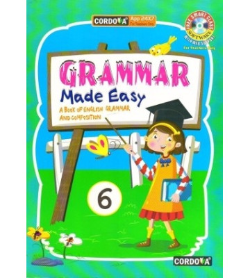 Cordova Grammer Made Easy A Book of English Grammer And Composition Class-6