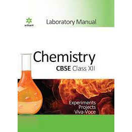 Arihant Chemistry Lab Manual Class -12