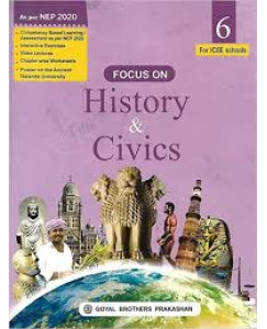 Focus On History & Civics Class-6