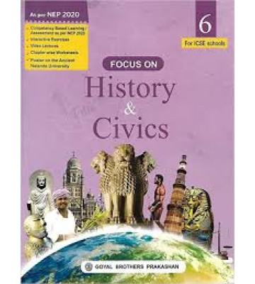 Focus On History & Civics Class-6