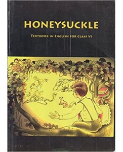 NCERT Honeysuckle Textbook In English For Class - 6 