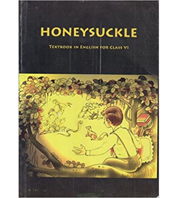 NCERT Honeysuckle Textbook In English For Class - 6 