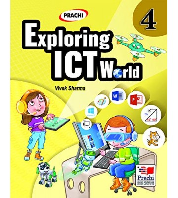 Prachi Exploring ICT World Class - 4