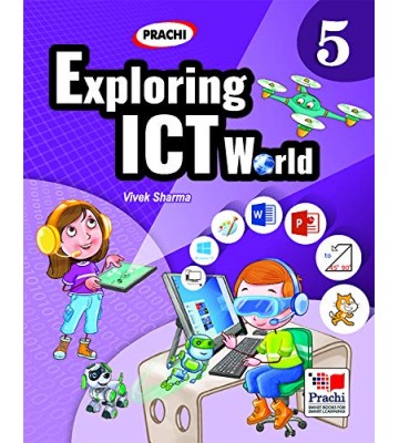 Prachi Exploring ICT World Class - 5