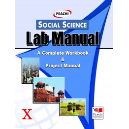 Prachi Social Science Lab Manual - 10
