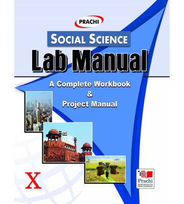 Prachi Social Science Lab Manual - 10