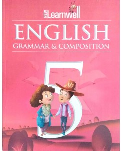New Learnwell English Grammar & Composition Class - 5