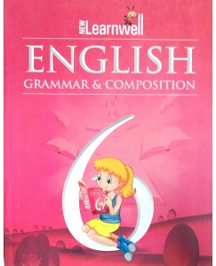 New Learnwell English Grammar & Composition Class - 6