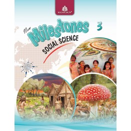 New Milestones Social Science - 3