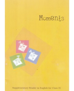 NCERT Moments : Supplementary Reader in English for Class - 9 - 960 Paperback