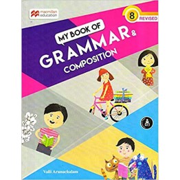 Macmillan  My Book of Grammar and Composition Class - 8    
