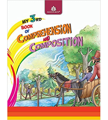 Madhubun My 3rd Book of Comprehension & Composition Class - 3