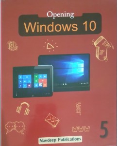 Opening Windows 10 Class - 5