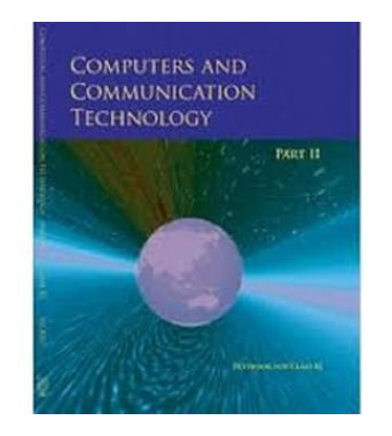  NCERT Computer And Communication Technology Class - 11