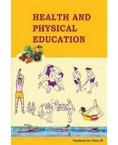 NCERT Health And Physical Education Class - 9