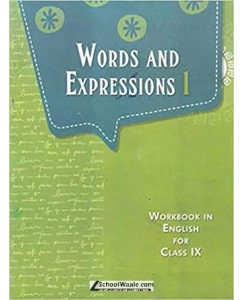 Words and Expression 2 (Workbook for English) For Class - 9