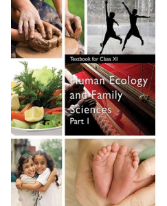 NCERT Human Ecology And Family Sciences Part 1 - 11