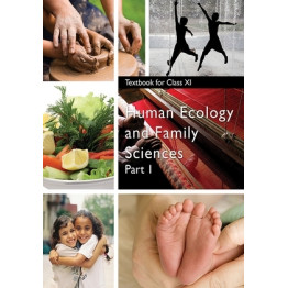NCERT Human Ecology And Family Sciences Part 1 - 11