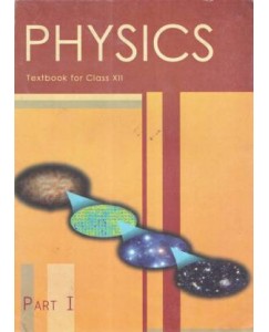 NCERT Physics (Part 1) - 12