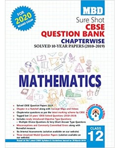 MBD Sure Shot CBSE Class 12 Mathematics Chapterwise Question Bank