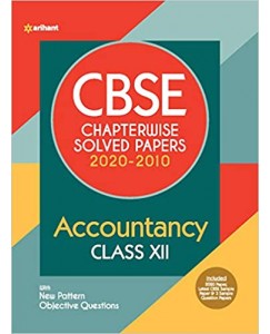 CBSE Accountancy Chapterwise Solved Papers Class 12