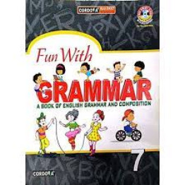Cordova Fun With Grammar A Book of English Grammar And Composition Class - 7