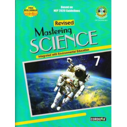 Cordova Revised Mastering Science Integrated With Environmental Education Class-7