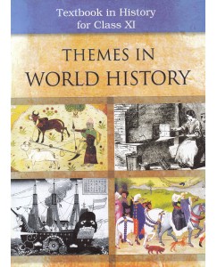 NCERT Themes Of World History - 11