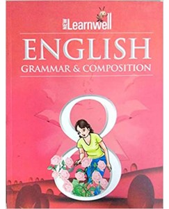 New Learnwell English Grammar & Composition Class - 8