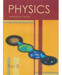 NCERT Physics (Part 2) - 12