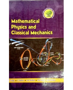 KANHA MATHEMATICAL PHYSICS AND CLASSICAL MECHANICS Paperback – 1 January 2018