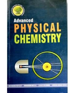 ADVANCED PHYSICAL CHEMISTRY vol.3rd Paperback – 1 January 2021