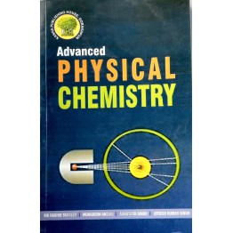 ADVANCED PHYSICAL CHEMISTRY vol.3rd Paperback – 1 January 2021