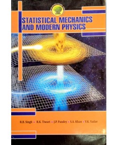 KANHA STATISTICAL MECHANICS AND MODERN PHYSICS Paperback – 1 January 2018