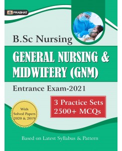 B.Sc Nursing General Nursing & Midwifery (GNM)