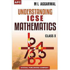 APC Understanding ICSE Mathematics -10